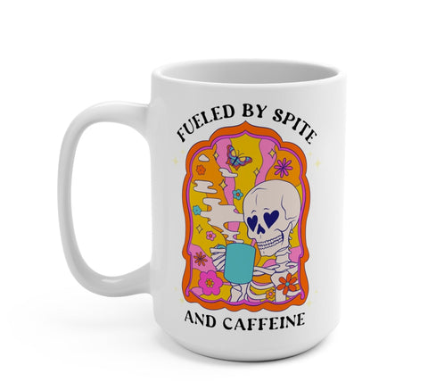 Fueled By Spite & Caffeine Mug