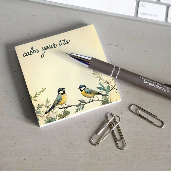 Calm Your Tits - Funny Sarcastic Sticky Note Pad