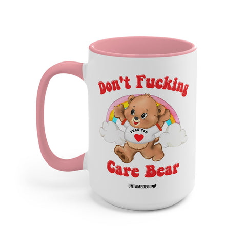 Don't F'ing Care Bear Mug