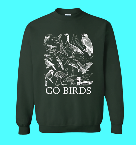 Go Birds Sweatshirt