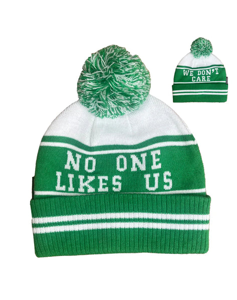 No One Likes Us, We Don't Care Knit Hat