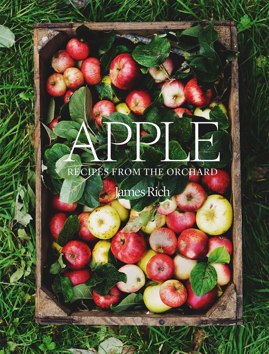 Apple: Recipes from the Orchard Cookbook