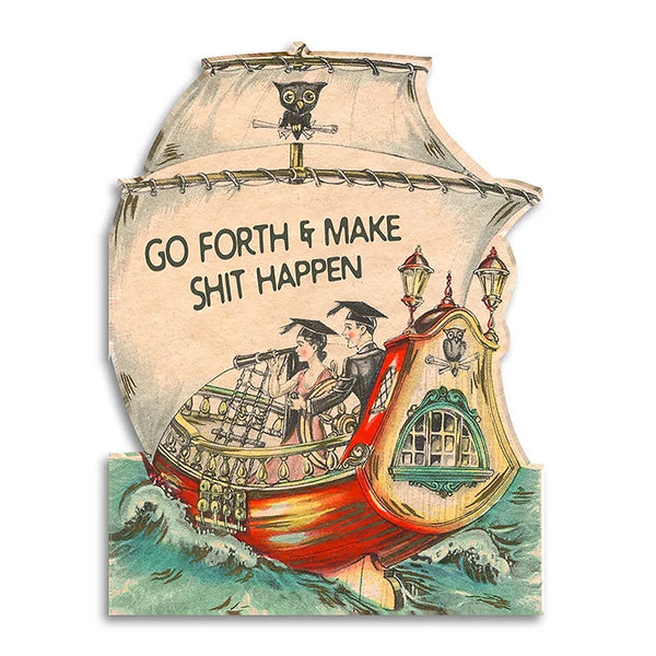Go Forth Graduation Greeting Card