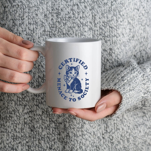 Certified Menace to Society Coffee Mug