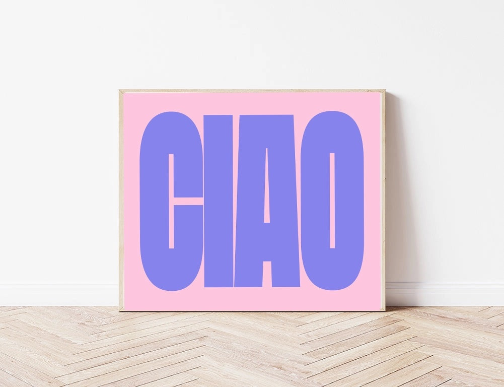 Ciao Typography Art Print