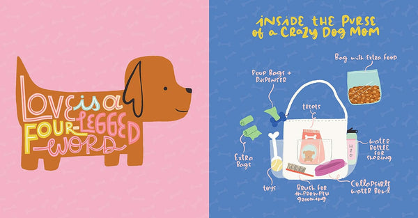 Dog Mom: A Love Story Book
