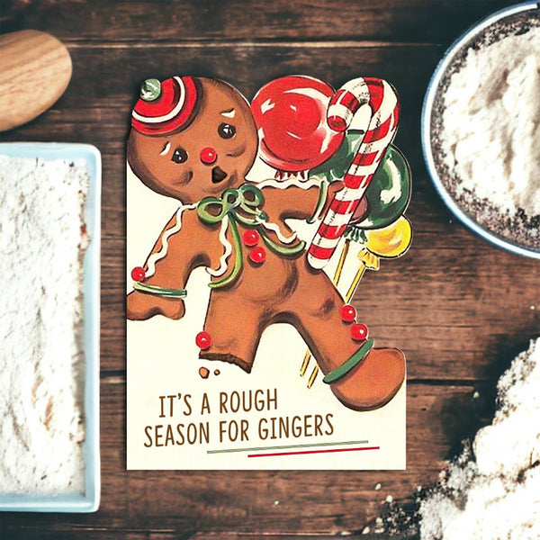 It’s a Rough Season for Gingers - Funny Christmas Card