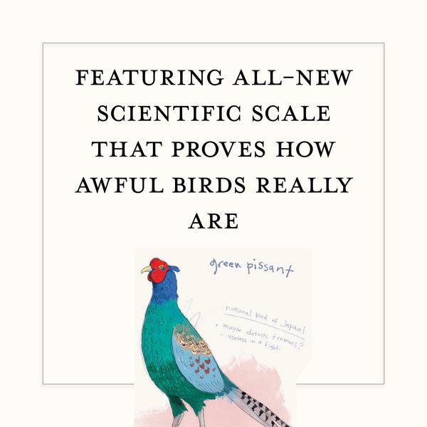 Dumb Birds Field Guide To The Worst Birds Ever Book