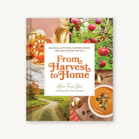 From Harvest To Home Cookbook