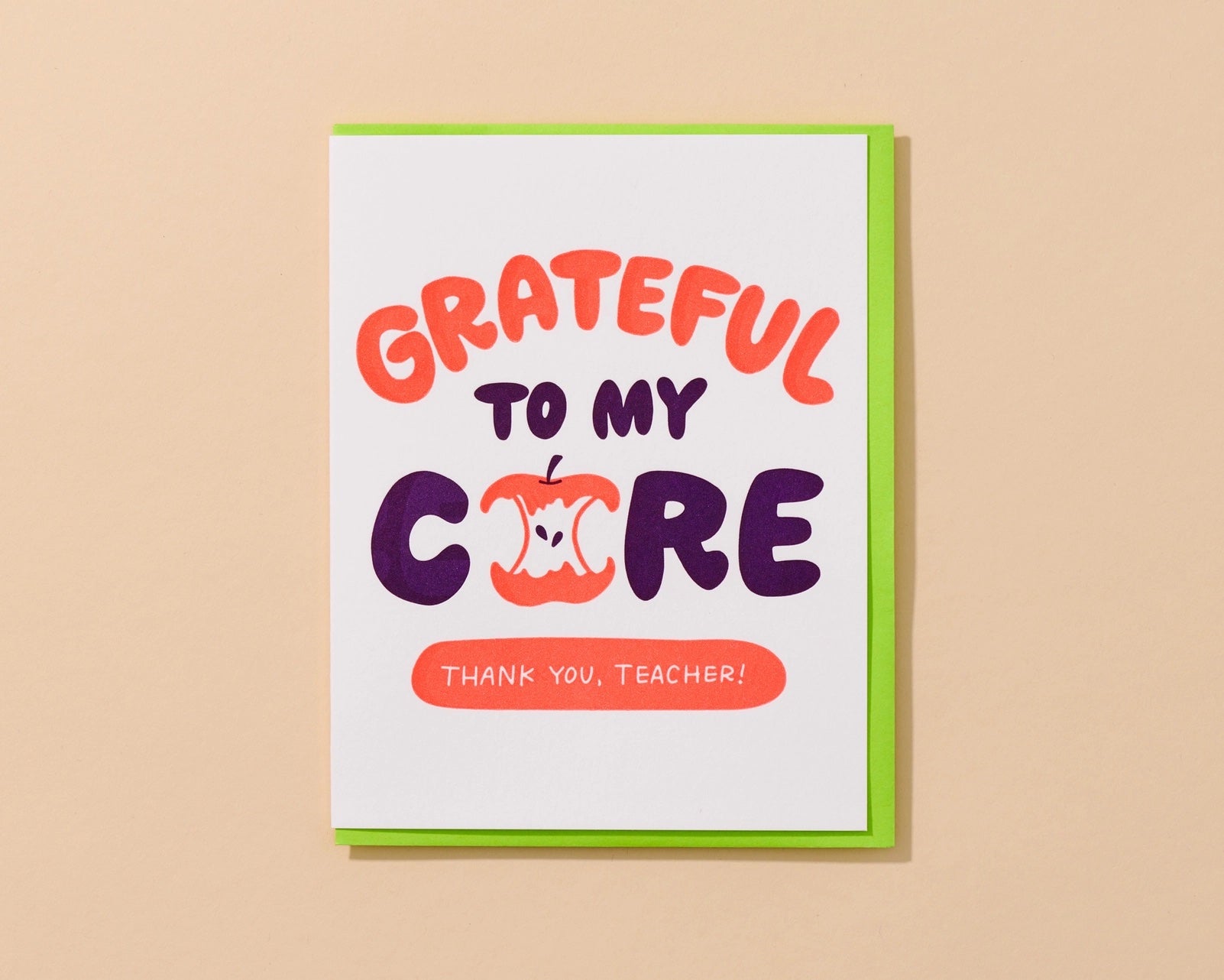 Grateful To My Core Teacher Greeting Card