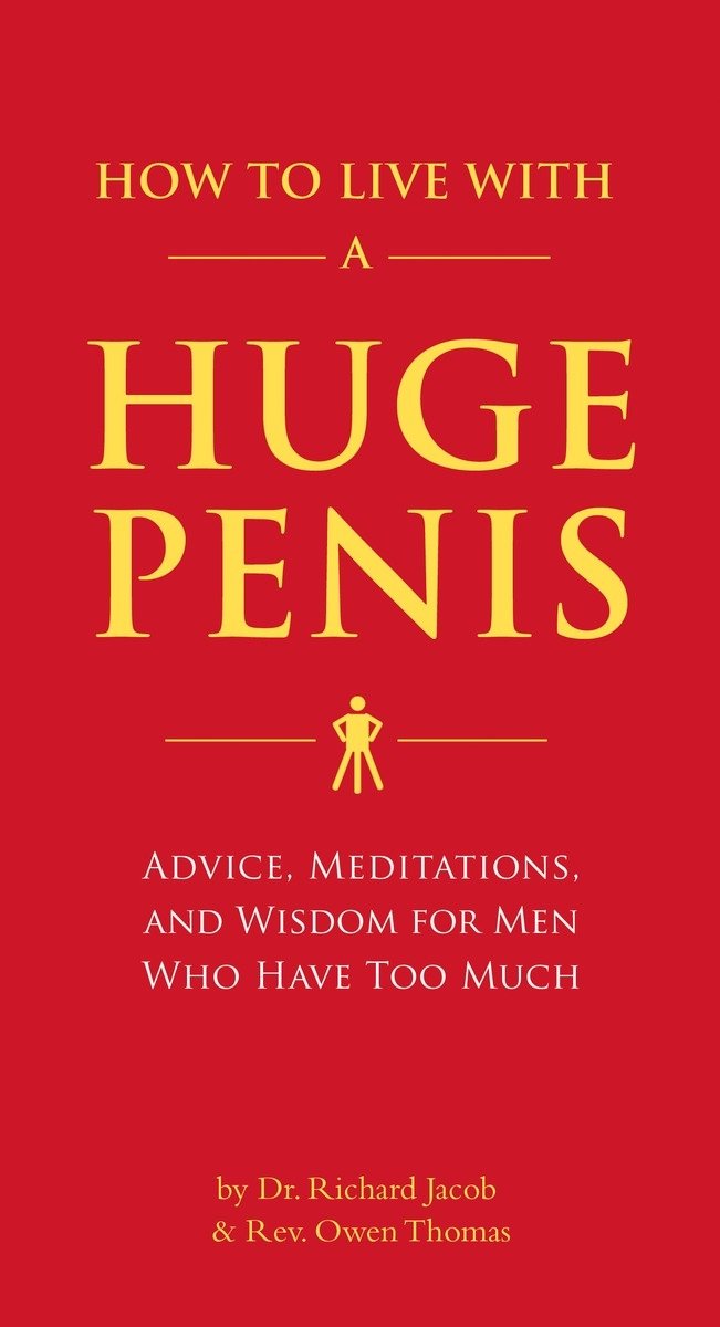 How To Live With A Huge Penis Book