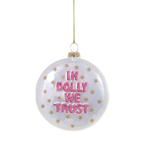 In Dolly We Trust Ornament