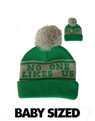 No One Likes Us, We Don't Care ** Baby ** Knit Hat