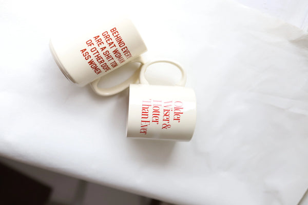 Older, Wiser, Hotter Than Ever Ceramic Mug