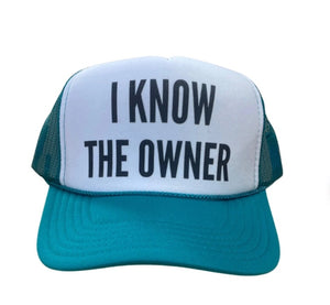"I Know The Owner" Inappropriate Trucker Hat in Red White & Blue