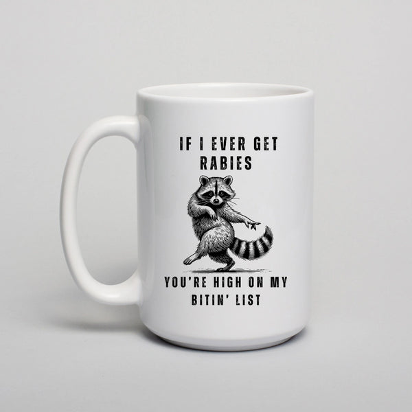 Rabies Raccoon Coffee Mug