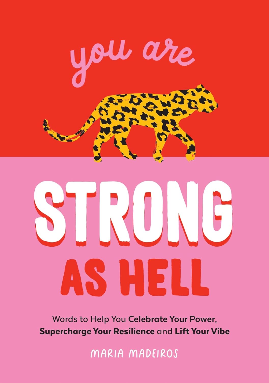 You Are Strong As Hell Book