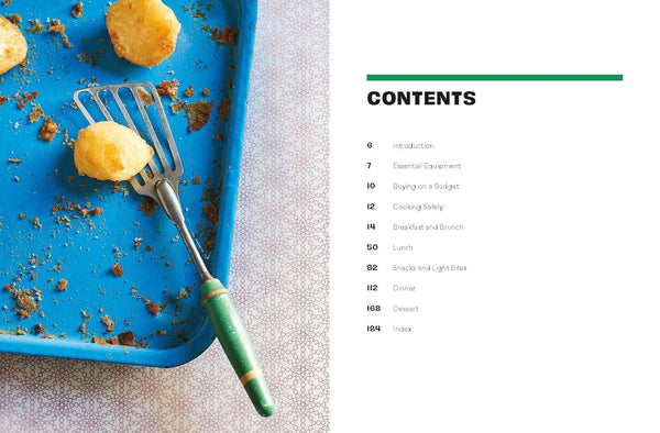 The Seriously Good Student Cookbook: 80 Easy Recipes to Make Sure You Don't Go Hungry