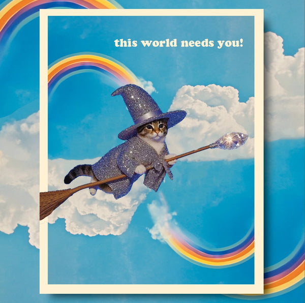 This World Needs You Halloween Greeting Card
