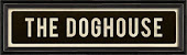 The Doghouse Street Sign