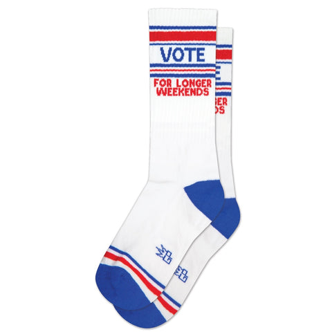 Vote...For Longer Weekends Unisex Socks