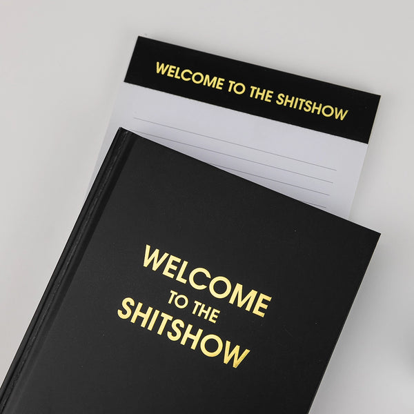 Welcome To The Shitshow Notepad