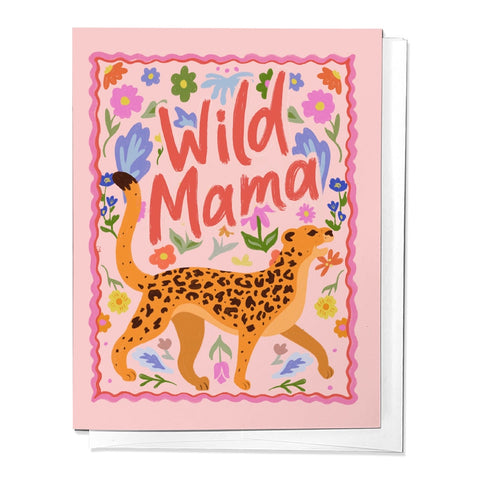 Wild Mama Mother's Day Greeting Card