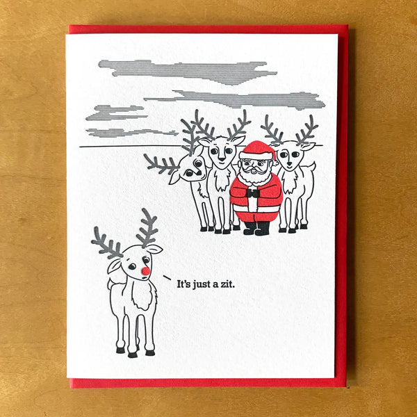 Just A Zit Rudolph Holiday Greeting Card