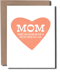 Mom Liquor Mother's Day Greeting Card