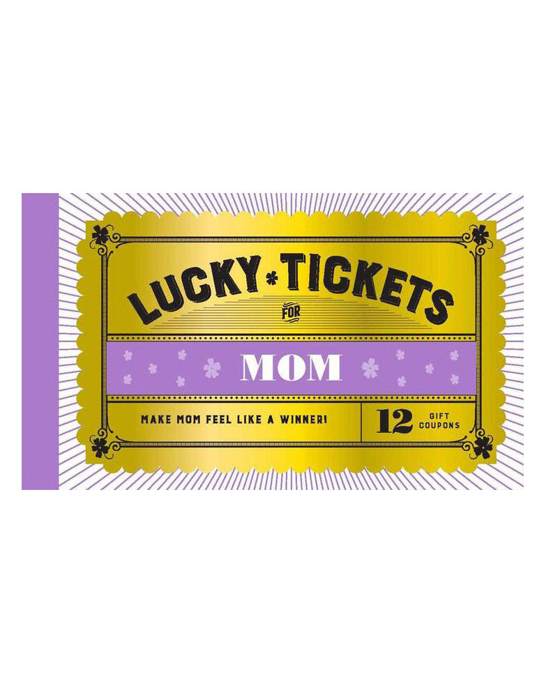 Lucky Tickets for Mom Gift Coupons