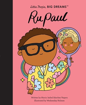 Little People Big Dreams RuPaul Book